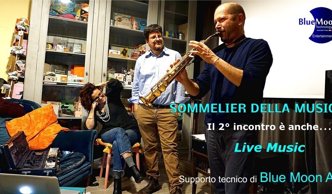 Sommelier della Musica 2° incontro