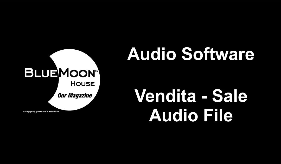 Vendita – Sale AudioFile