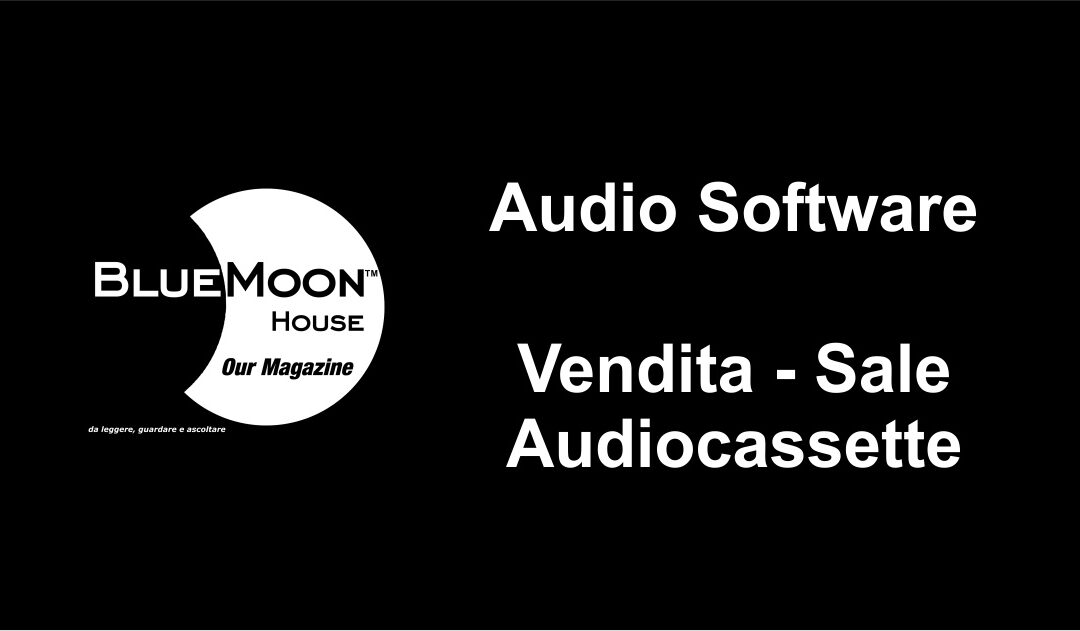 Vendita – Sale Audiocassette