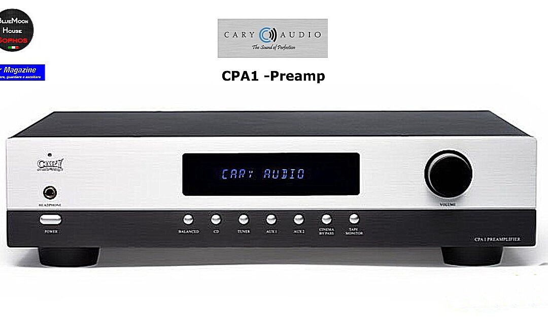 Cary Audio CPA1 – Preamp