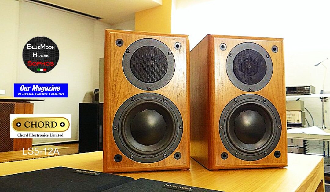 Chord LS5/12 – LoudSpeakers