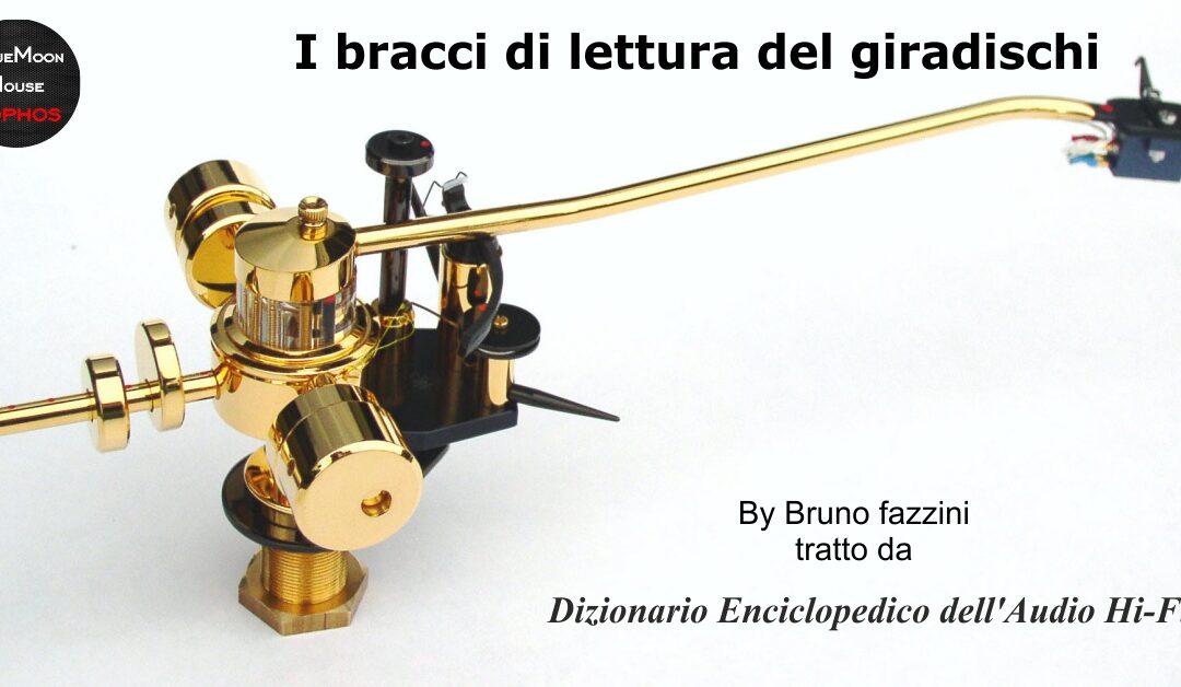 I bracci di lettura del giradischi