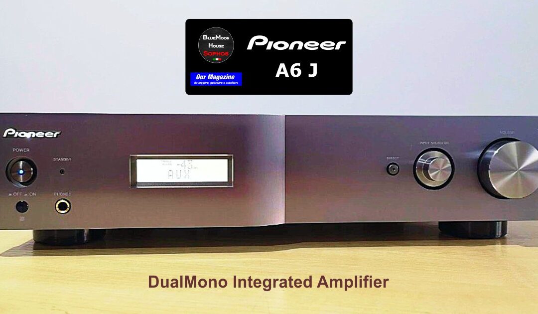 Pioneer A6J – DualMono