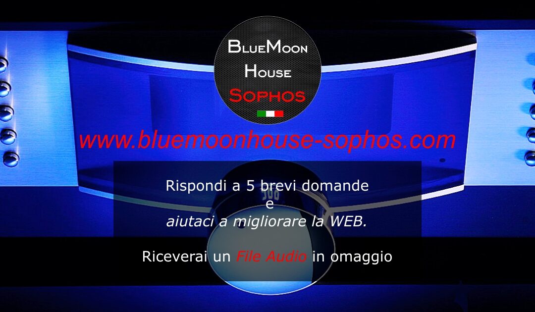 Cosa Pensate di BlueMoonHouse-Sophos?