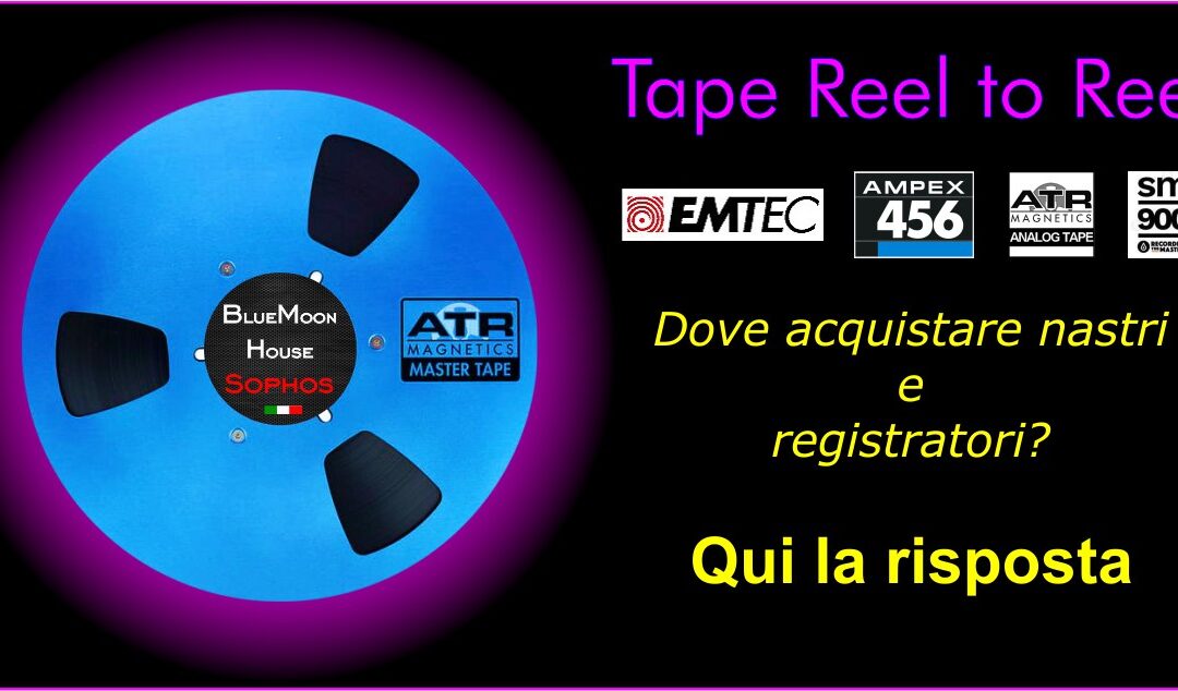 Tape – Dove acquistare nastri